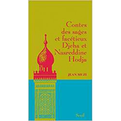 Contes des sages et facétieux Djeha et Nasreddine Hodja-JEAN MUZI9782020988087