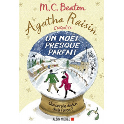 Agatha Raisin enquête Tome 18 - Grand Format Un Noël presque parfait M. C. Beaton