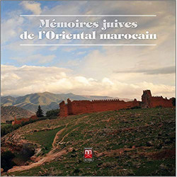 Memoires Juives de l'Oriental Marocain9789954104477