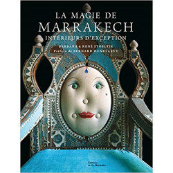 La magie de Marrakech : Intérieurs d'exception