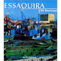 Essaouira, cité heureuse9782867701337