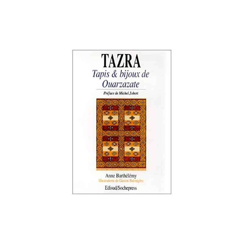 Tarza : bijoux et tapis de Ouarzazate