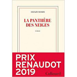 La panthère des neiges - Prix Renaudot 2019 - Sylvain Tesson9782072822322