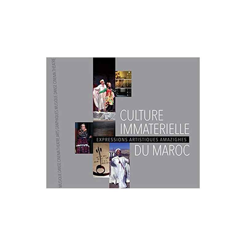 Culture Immaterielle du Maroc Broché – 10 mai 20199789954106235