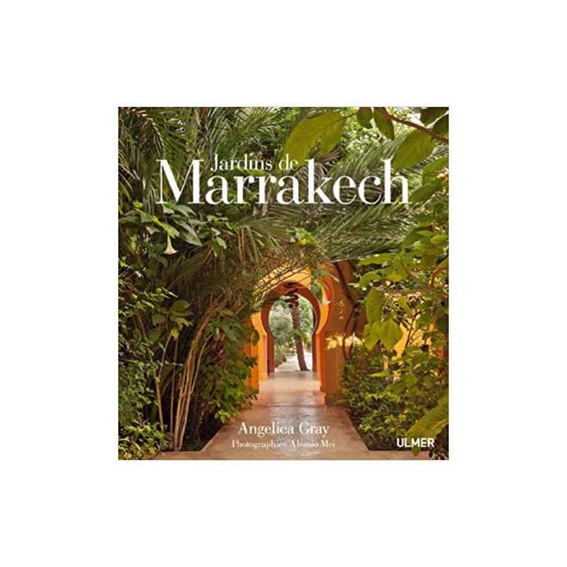 Jardins de Marrakech Relié – 2 mai 20139782841386154