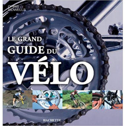 Le grand guide du vélo Relié – 3 mars 20049782012369559