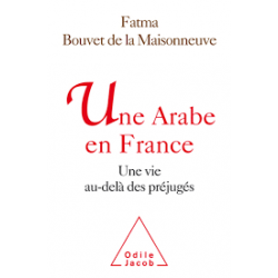 Une Arabe de France : une vie au-delà des préjugés Une vie au-delà des préjugés9782738136350