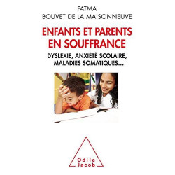 Enfants et parents en souffrance Fatma Bouvet de la Maisonneuve9782738131638