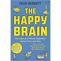 The Happy Brain-Dean Burnett