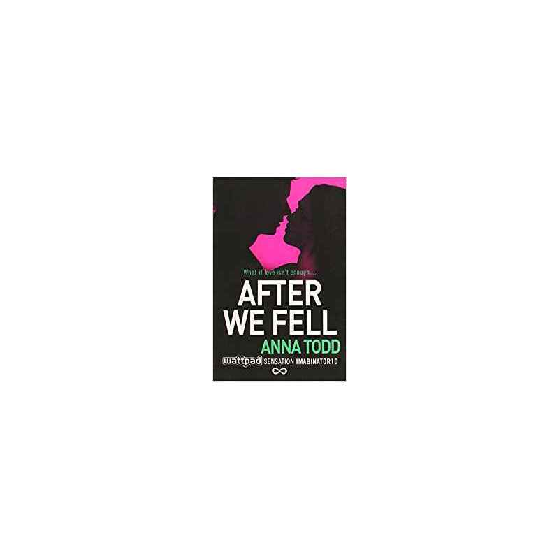 After We Fell -ANNA TODD9781501104046