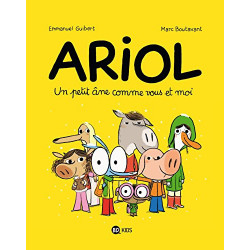 Ariol, Tome 01 : Un petit âne comme vous et moi Format  (Auteur), Emmanuel Guibert
