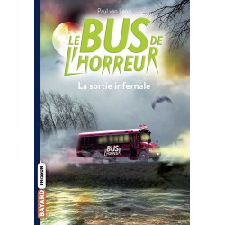Le bus de l'horreur Tome 1 - Poche La sortie infernale9791036305894