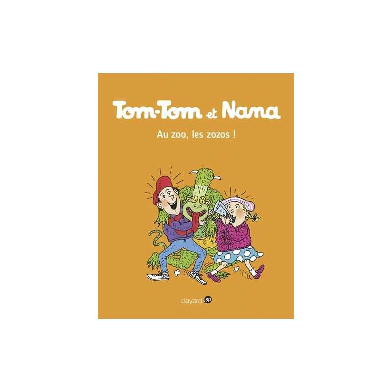 Tom-Tom et Nana Tome 24 - Album Au zoo, les zozos !