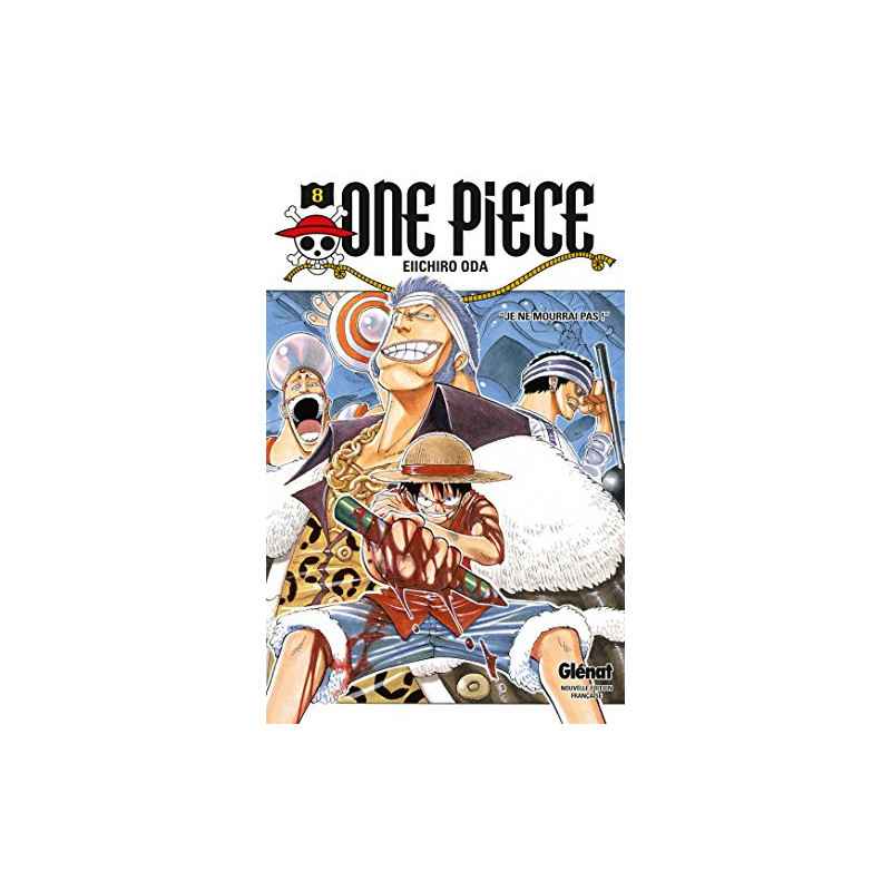 One Piece - Édition originale - Tome 08 : "Je ne mourrai pas !" Format Kindle