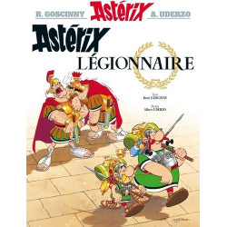 Astérix Tome 10 - Album Astérix légionnaire René Goscinny, Albert Uderzo