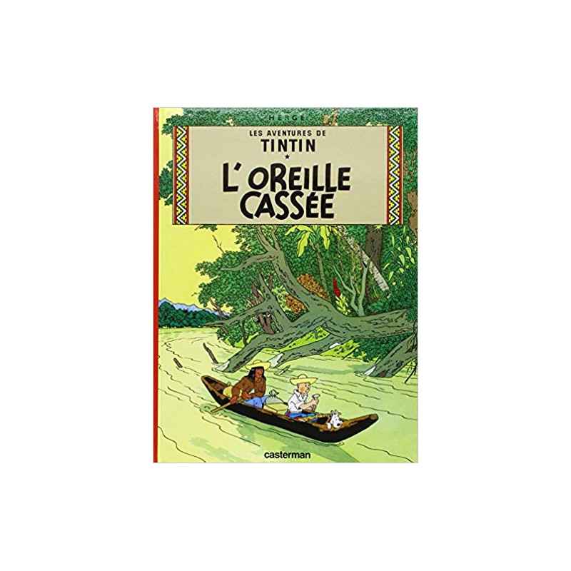 Les Aventures de Tintin, Tome 6 : L'oreille cassée (Français) Relié – 4 mai 1993 de Hergé