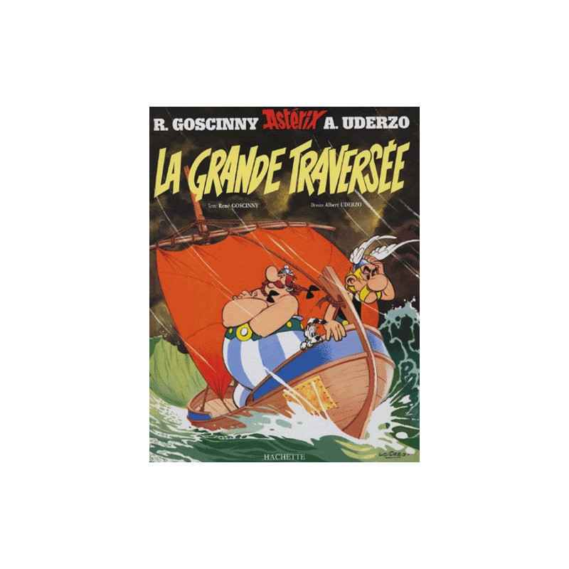 Astérix Tome 22 - Album La grande traversée René Goscinny, Albert Uderzo