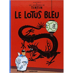 Les Aventures de Tintin, volume 5 : Le Lotus bleu (Français) Broché – 4 mai 1993 de Hergé9782203001046
