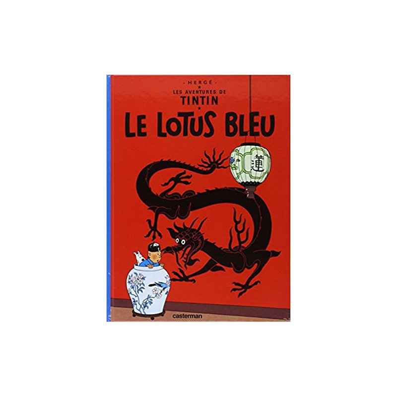 Les Aventures de Tintin, volume 5 : Le Lotus bleu (Français) Broché – 4 mai 1993 de Hergé