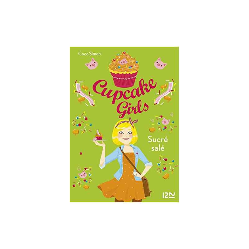 Cupcake Girls - tome 3 Format Kindle