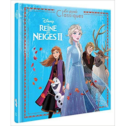 LA REINE DES NEIGES 2 - Les Grands Classiques - L'histoire du film - Disney: 09782017094784