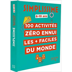 Simplissime - 100 activités zéro ennui de Joséphine Lacasse (Auteur), Solenne et Thomas