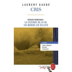 la guerre de 14-18. Laurent Gaudé - Cris9782253183099