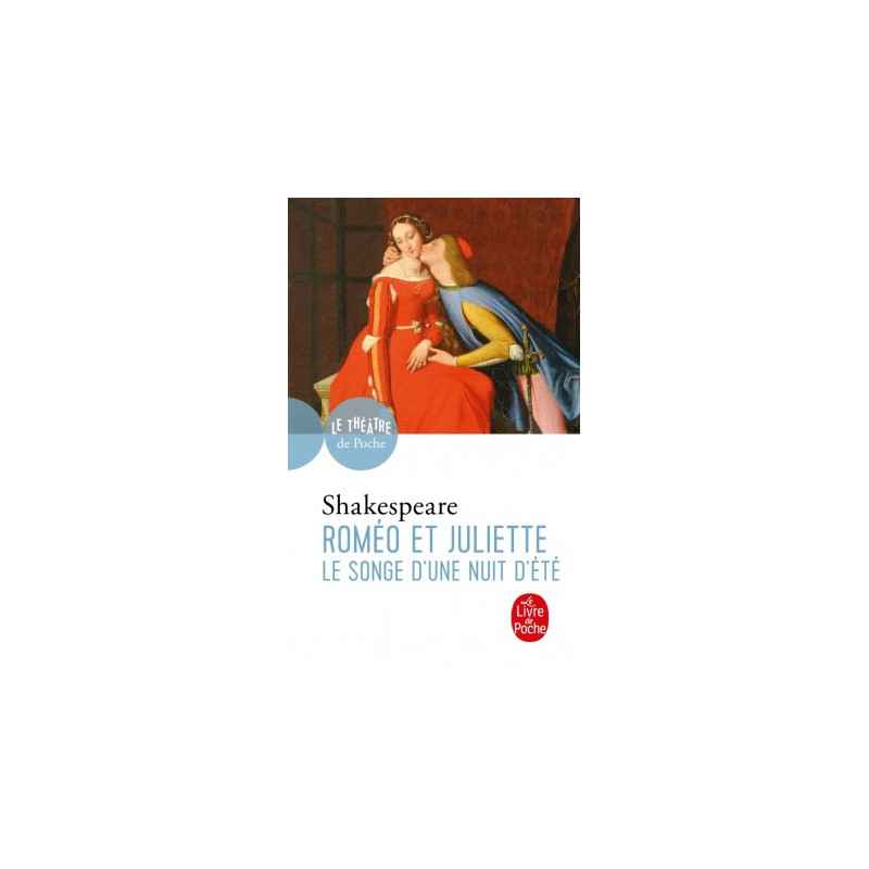 Romé et Juliette suivi de Le Songe d'une nuit d'été9782253015024