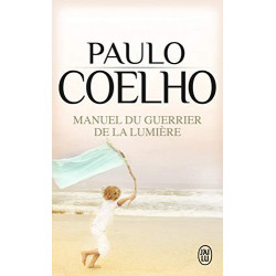 Manuel du guerrier de la lumière Paulo Coelho