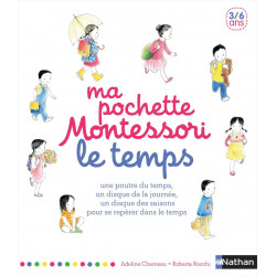 Ma pochette Montessori - Le temps - 3/6 ans