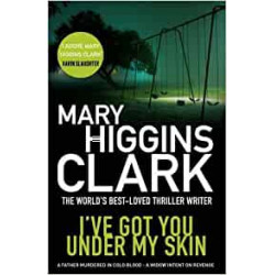 I've Got You Under My Skin- Mary Higgins Clark