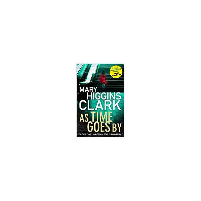 As Time Goes By- Mary Higgins Clark9781471154171