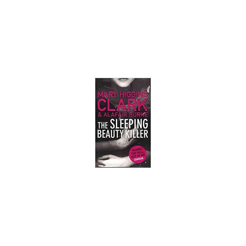 The Sleeping Beauty Killer- Mary Higgins Clark