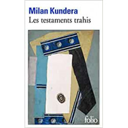 Les testaments trahis- Milan Kundera9782070414345