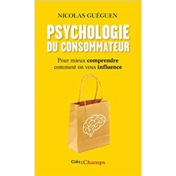 Psychologie du consommateur- Nicolas Guéguen