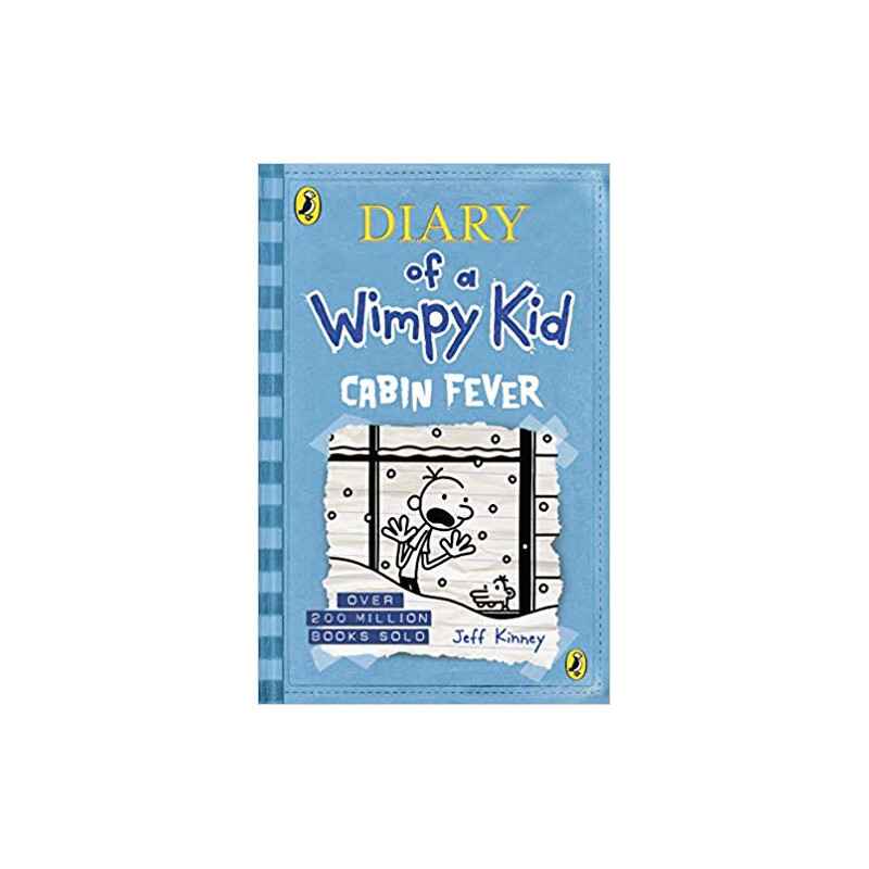 Cabin Fever (Diary of a Wimpy Kid book 6- Jeff Kinney