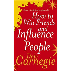 How to Win Friends and Influence People- Dale Carnegie9780091906351