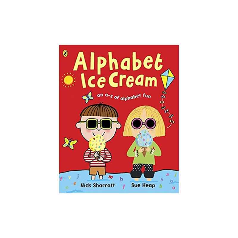 Alphabet Ice Cream: A fantastic fun-filled ABC- Sue Heap9780141500621