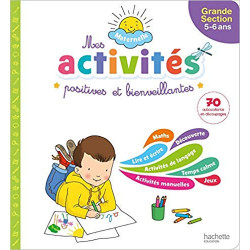 Mes activités positives et bienveillantes - Maternelle Grande section (5-6 ans)9782017082668