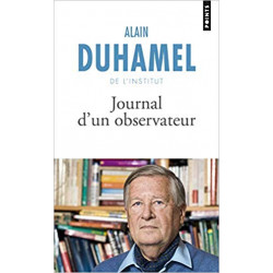 Journal d'un observateur- Alain Duhamel