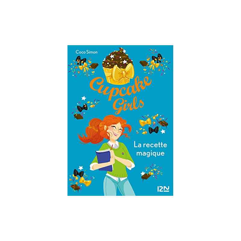 Cupcake Girls - tome 4 - Coco SIMON