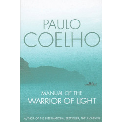 Manual of the Warrior of Light Paulo Coelho9780007156320