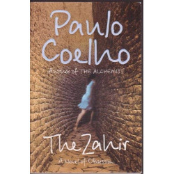 The Zahir: A Novel of Love, Longing and Obsession Coelho, Paulo9780007213627