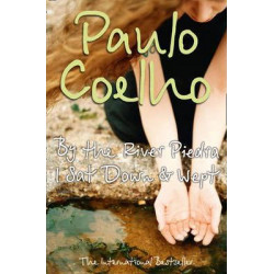 By the River Piedra I Sat Down and Wept-PAULO COELHO