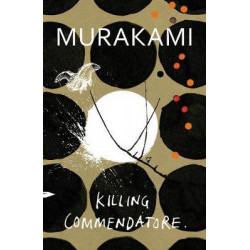 Killing Commendatore-MURAKAMI9781787300194