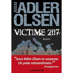 Victime 2117 : La huitième enquête du département V Format Kindle de Jussi Adler-Olsen (Auteur), Caroline Berg (Auteur9782226...