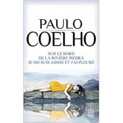 Sur le bord de la rivière Piedra -PAULO COELHO9782290007051