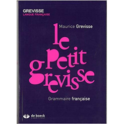 Le Petit Grevisse : Grammaire française9782801100875