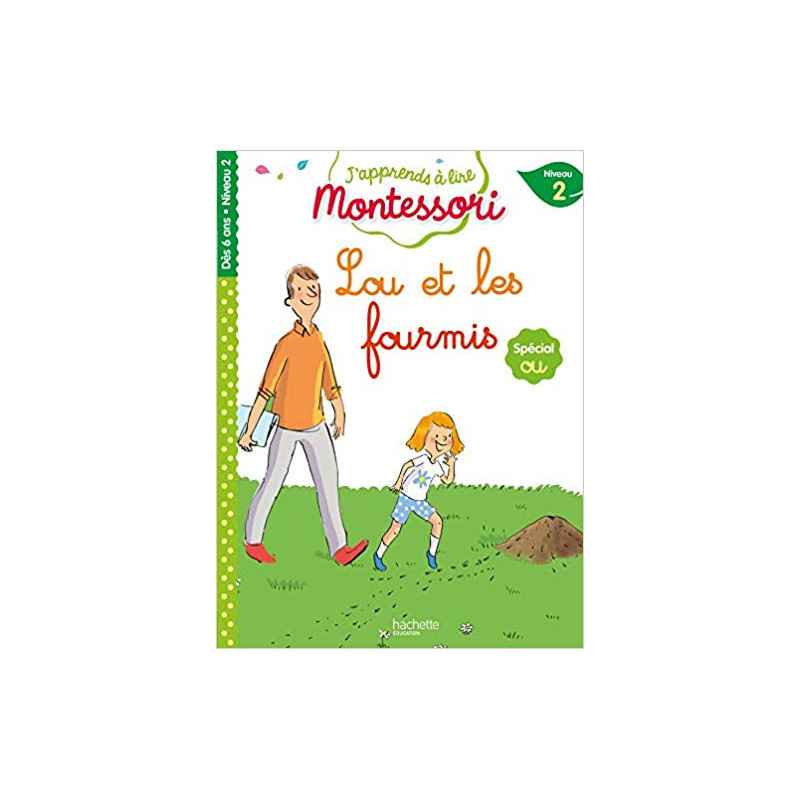 Lou et les fourmis, niveau 2 - J'apprends à lire Montessori9782017080732