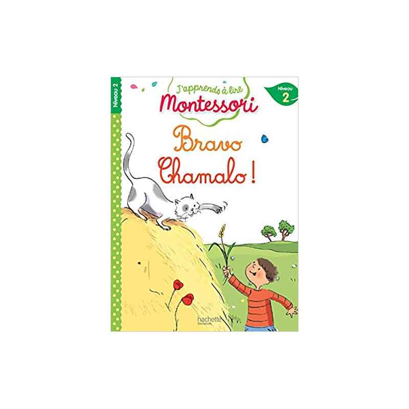 Bravo Chamalo ! niveau 2 - J'apprends à lire Montessori9782016255483